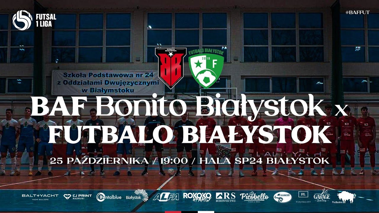 LIVE: BAF Bonito Białystok - Futbalo Białystok | 1 Polska Liga Futsalu 2025/2026