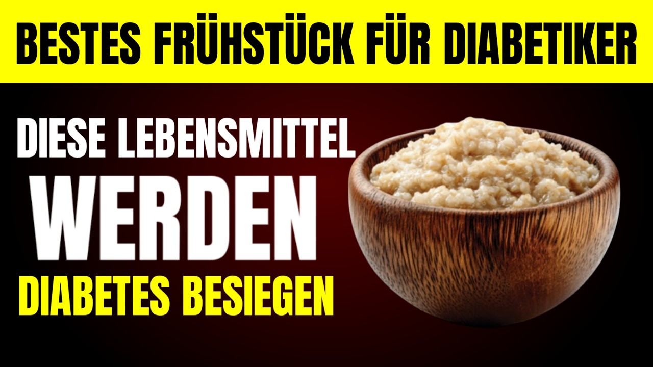 Top 10 BESTEN FRÜHSTÜCKE, die JEDER DIABETIKER KENNEN MUSS! BESTES FRÜHSTÜCK FÜR EINEN DIABETIKER