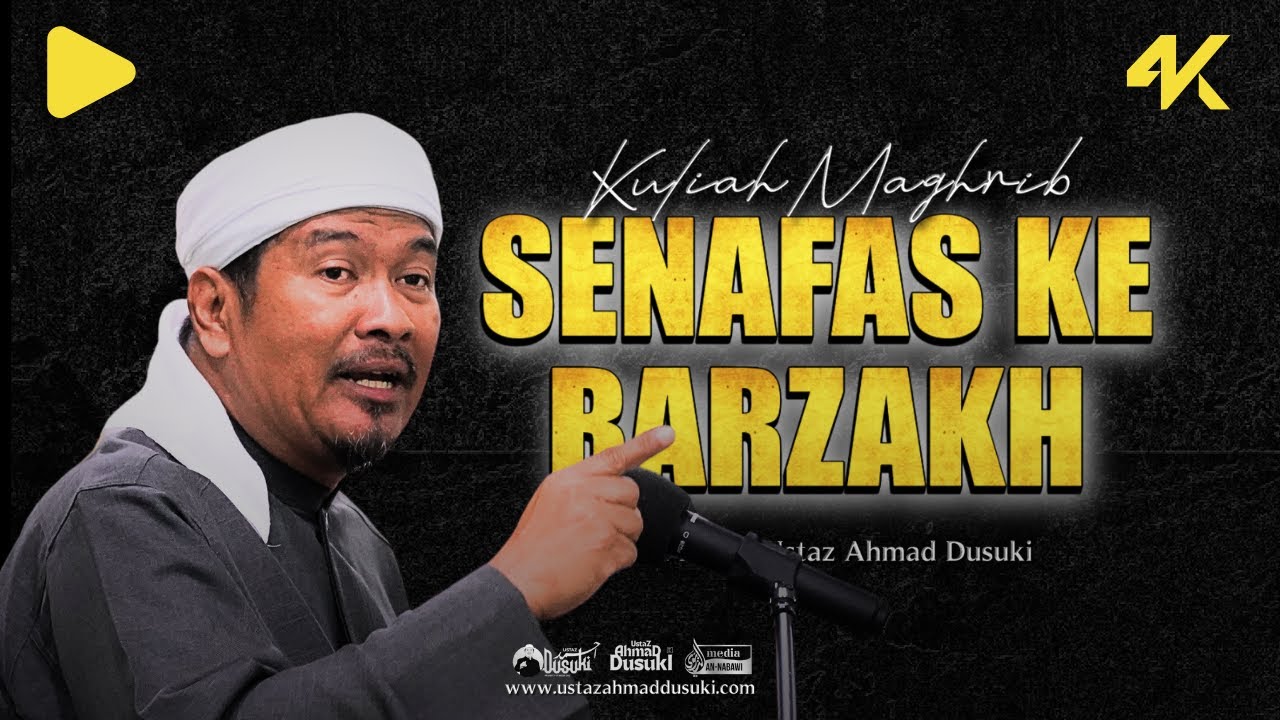 [🔴LIVE] SENAFAS KE BARZAKH | Ustaz Ahmad Dusuki Abd Rani #USTAD
