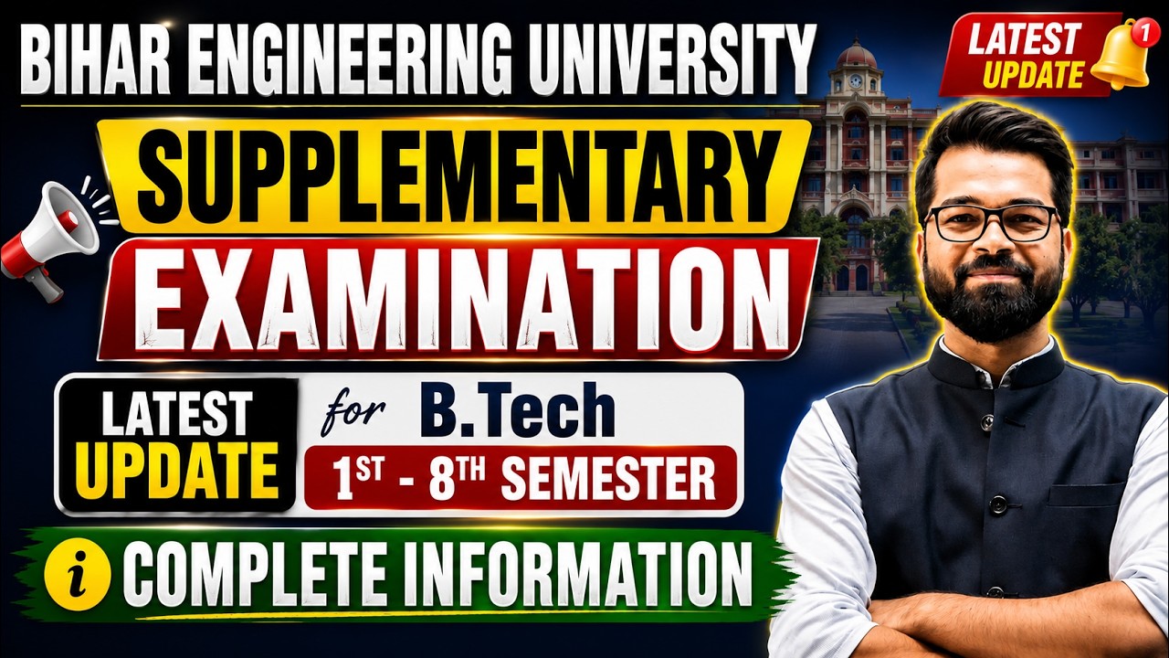 🔥 BEU Supplementary Exam | Examination Form | 1st to 8th Semester | BEU Patna #beu