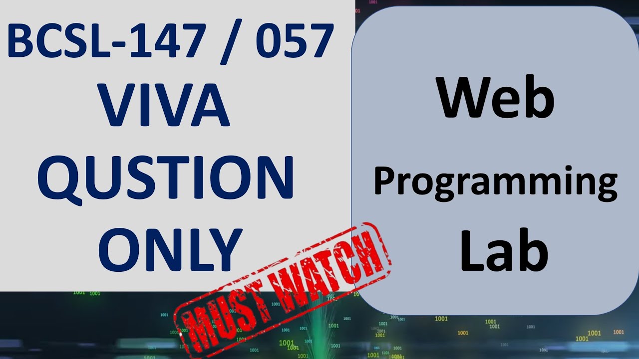 BCSL-147 / 57 VIVA Question Only | Web Programming Lab | Ignou BCA Fifth Semester Lab Question