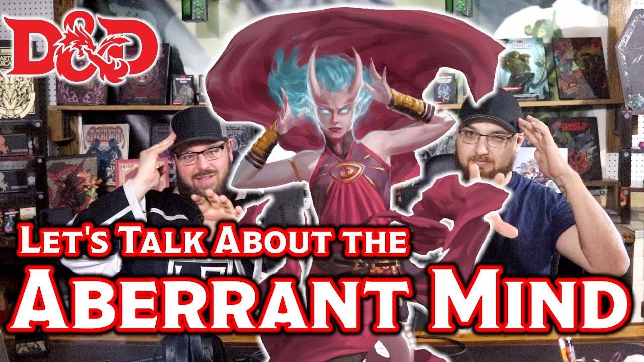 D&D Sorcerer: Aberrant Mind - The Dungeoncast Ep.275