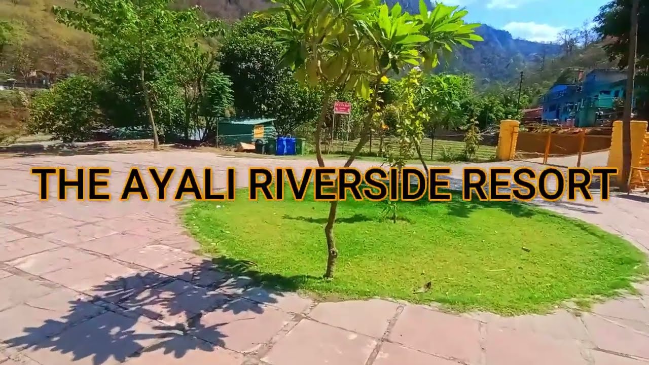 The Ayali Riverside Resort Rishikesh | Riverside Resort in Rishikesh | Where to Stay in Rishikesh