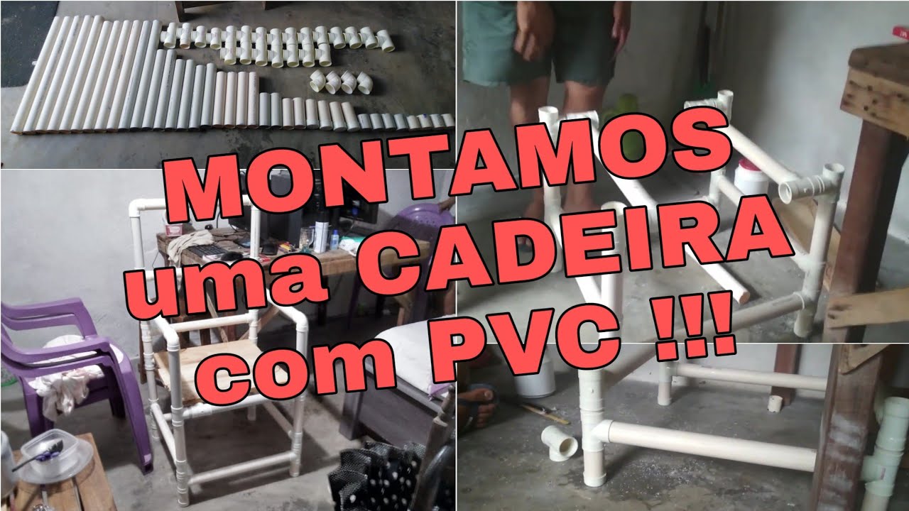 MONTAMOS uma CADEIRA com CANO PVC !!!