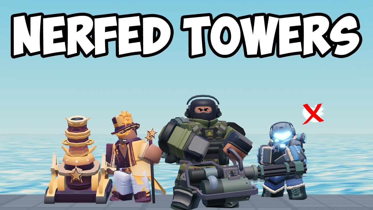 THESE TOWERS JUST GOT NERFED! | TDS