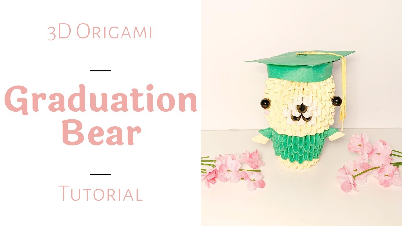 3D Origami Graduation Bear | Tutorial