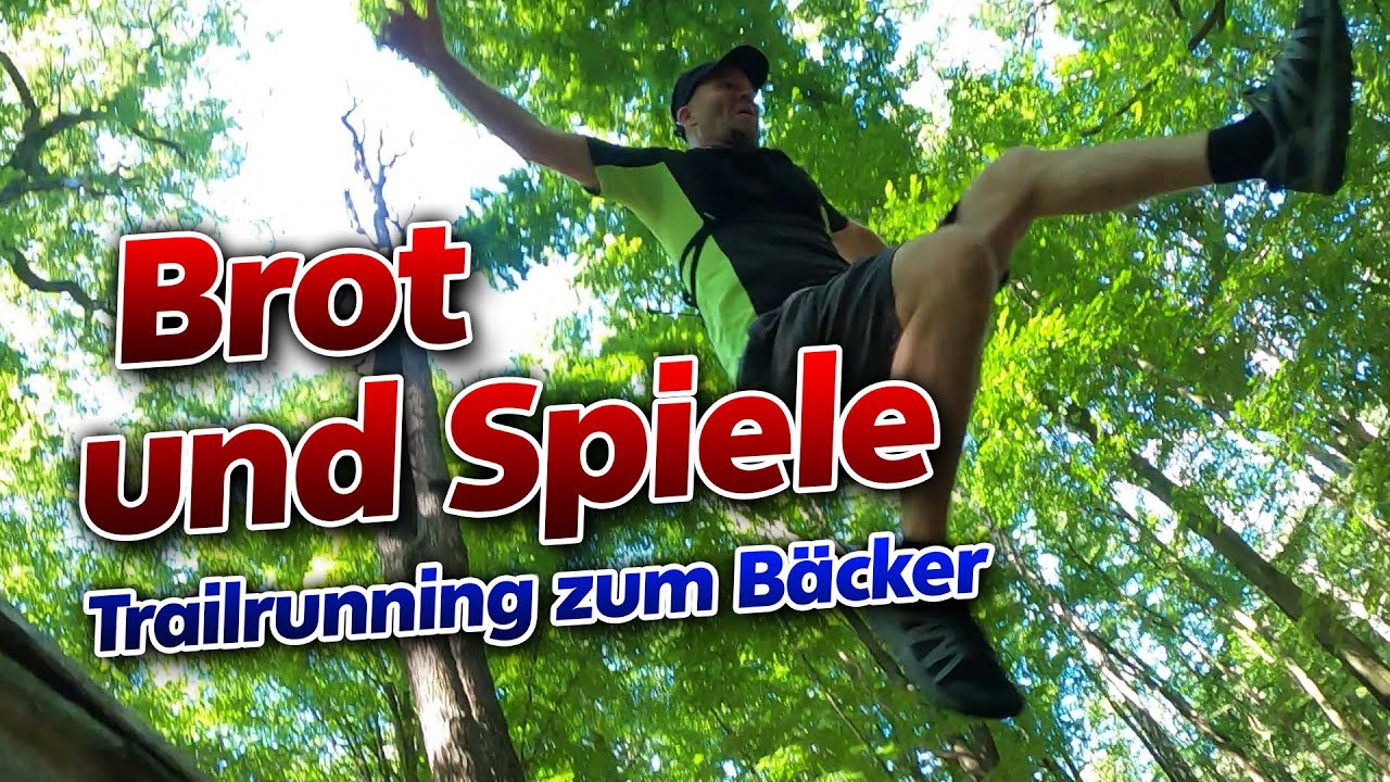 Brot und Spiele - Trailrunning zum Bäcker