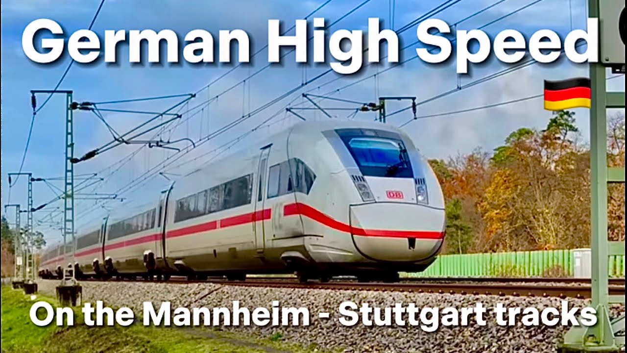 ICEs, ICs and EuroCitys on German High-Speed track Mannheim to Stuttgart / Karlsruhe | 🇩🇪 Germany
