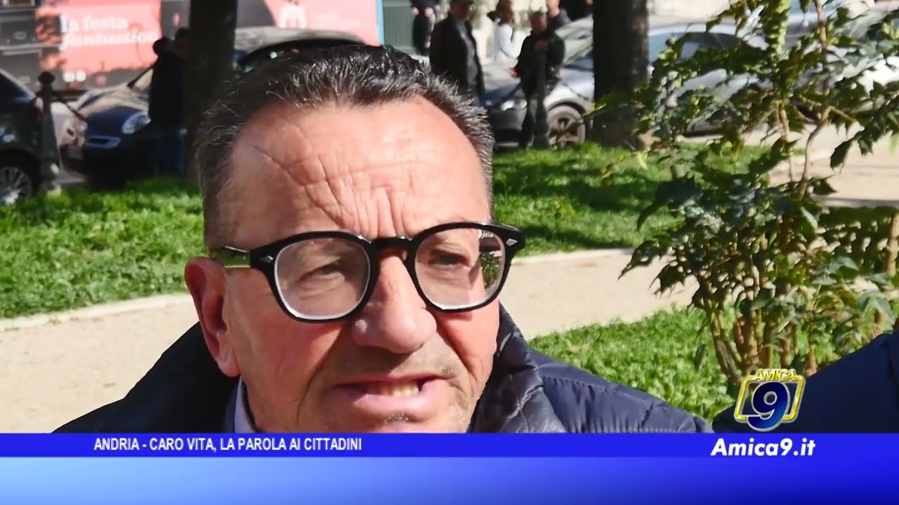 Andria - Caro vita, la parola ai cittadini
