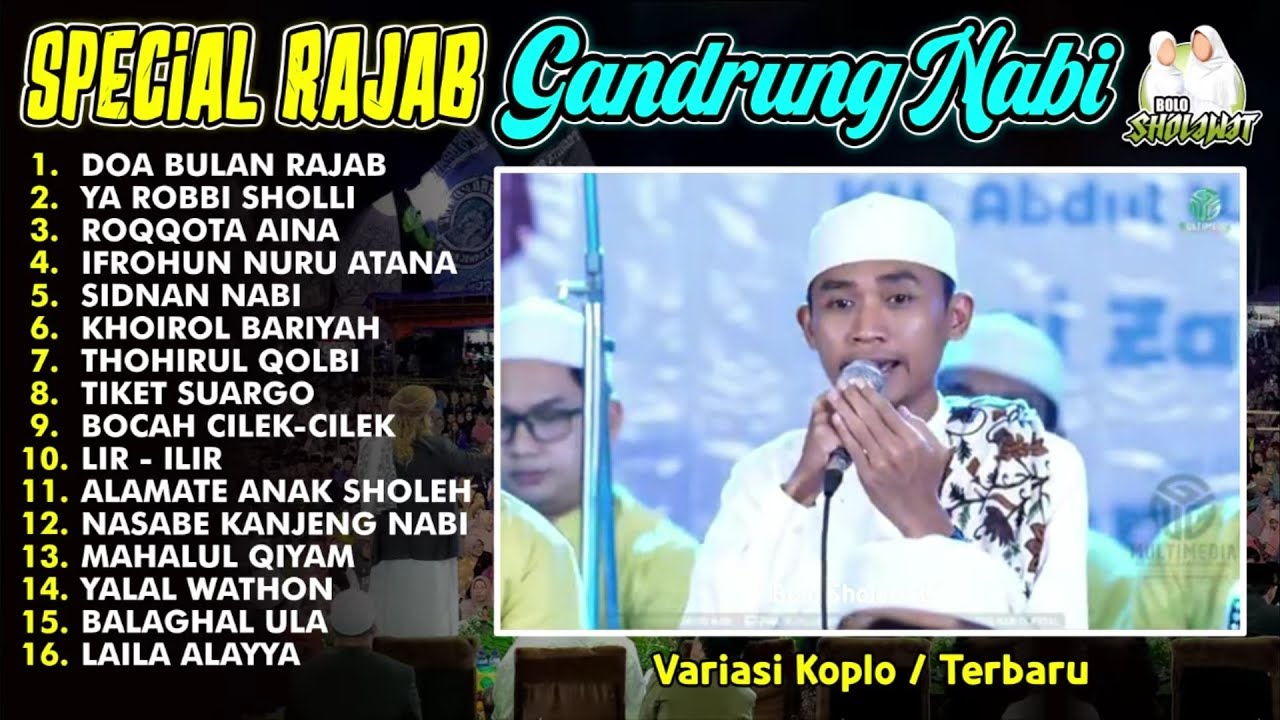 DOA BULAN RAJAB FULL ALBUM GANDRUNG NABI 2026 \ SHOLAWAT AWAL TAHUN 2026