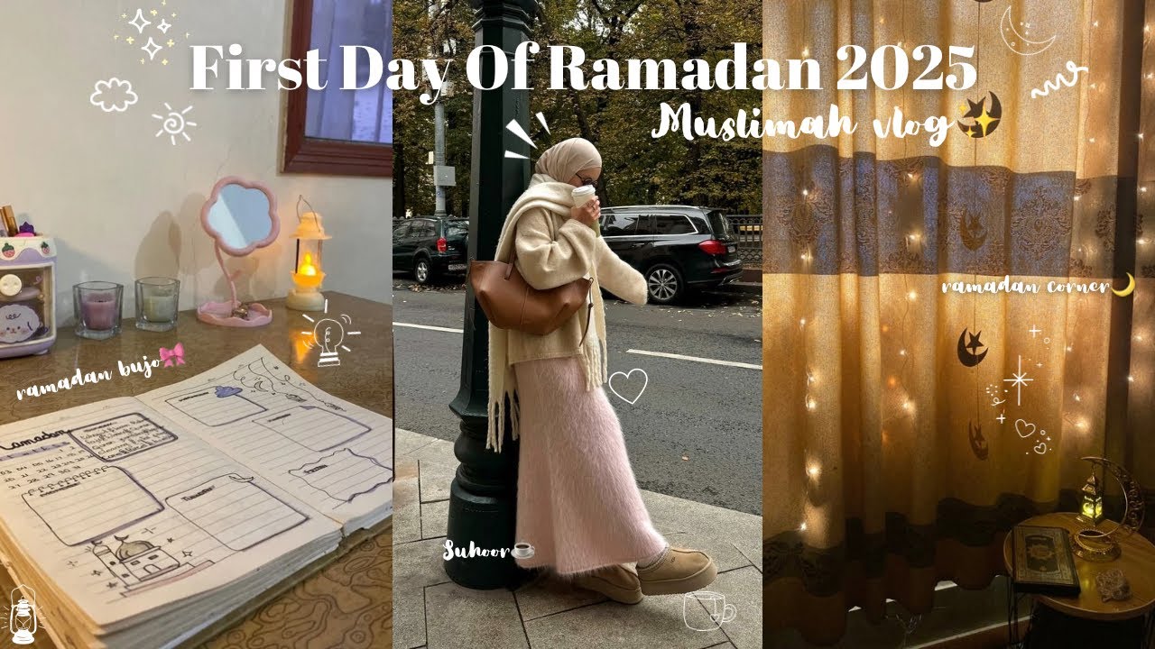 First Day Of Ramadan Of 2025 🌙| Muslimah vlog |tahajjud,Quran journaling, suhoor,Iftar