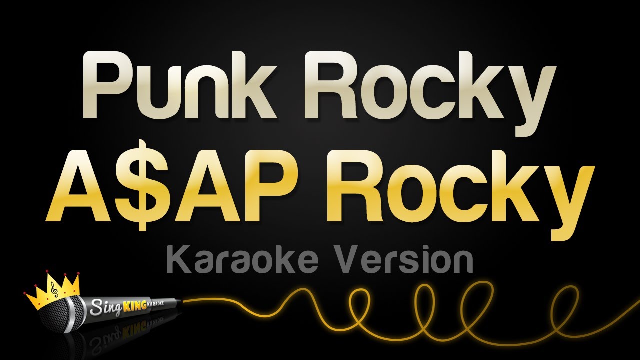 A$AP Rocky - Punk Rocky (Karaoke Version)