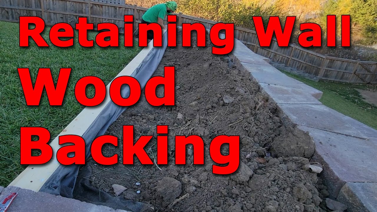 Retaining Wall DIY EP.11 - Wood Back