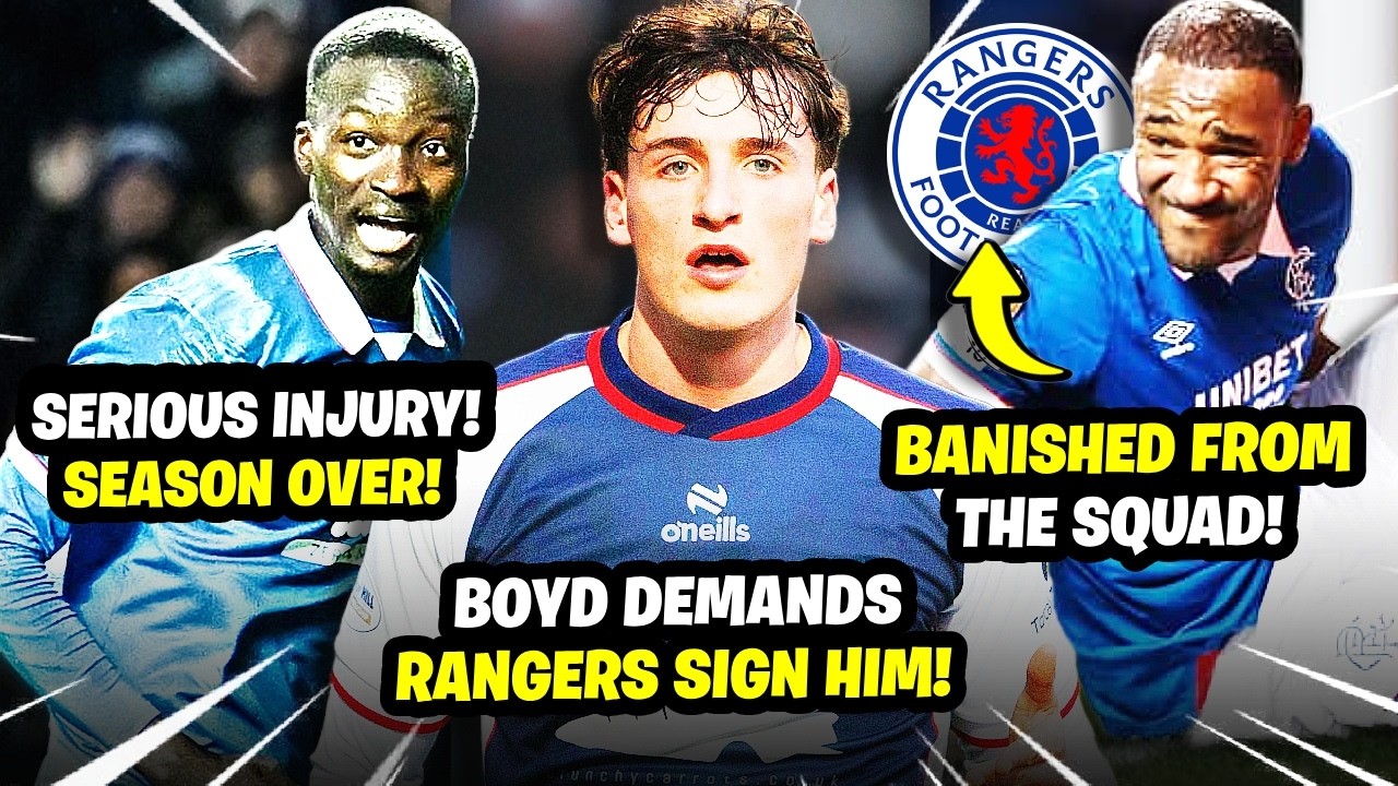 BREAKING! INJURY NIGHTMARE, BOYD’S STRIKER DEMAND, CORNELIUS EXIT, FERNANDEZ TRANSFER RANGERS NEWS