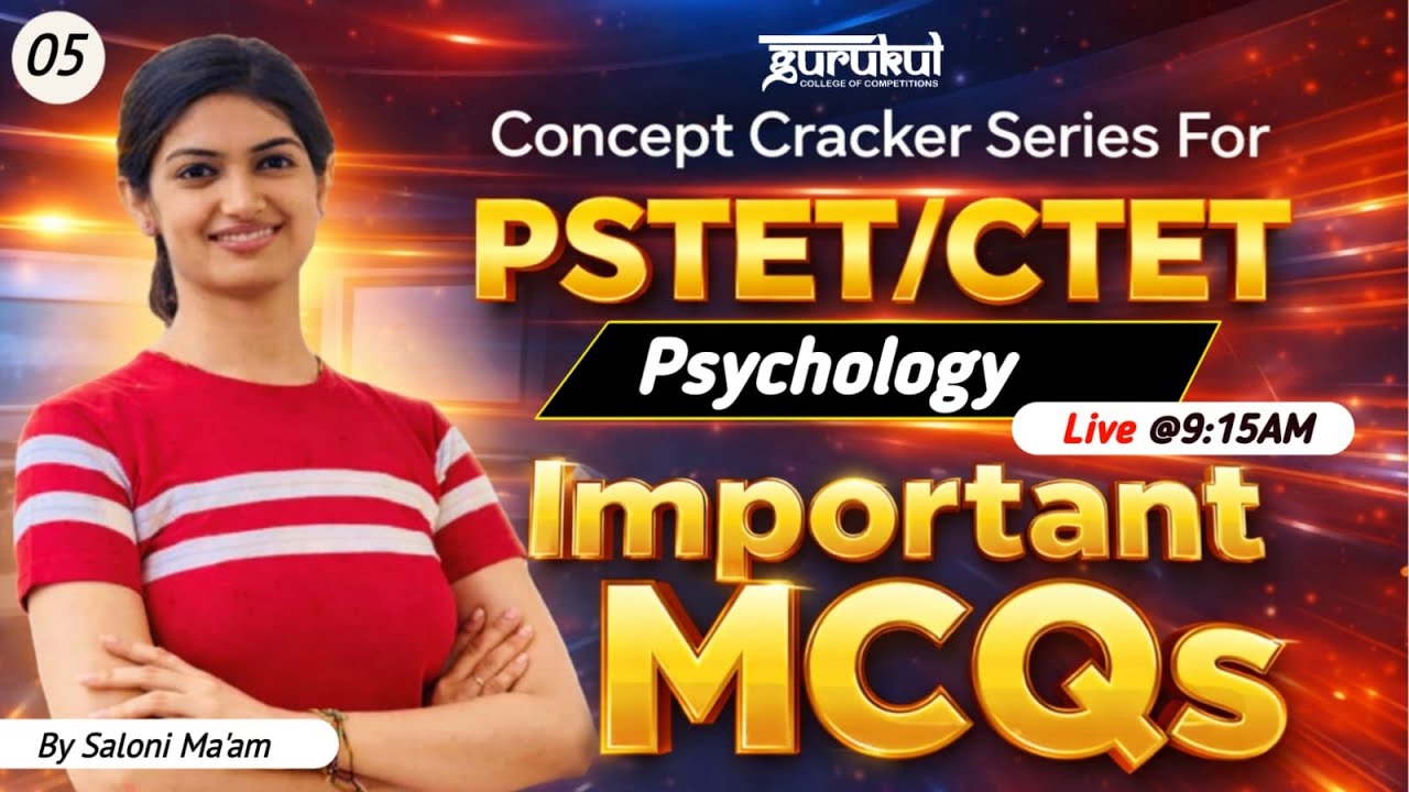 PSTET 2026 Psychology | CDP MCQs Class- 05 | CTET PYQs