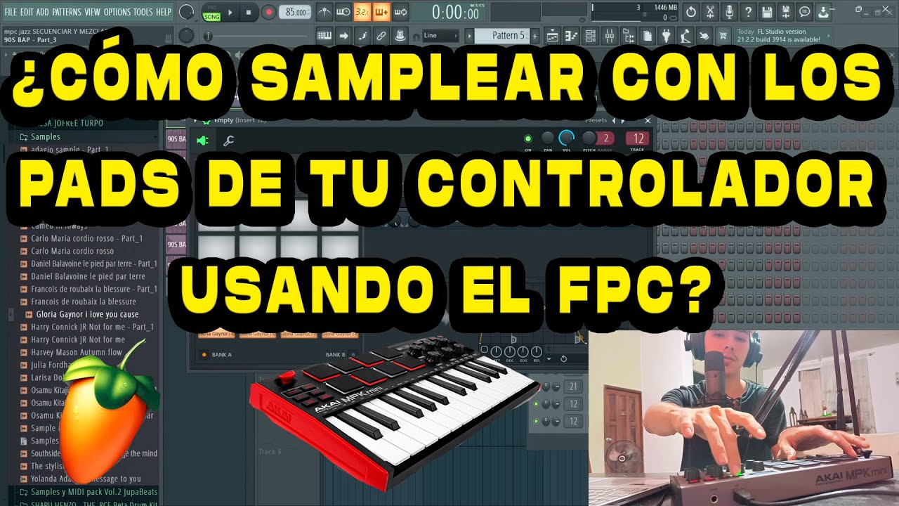 ¿CÓMO SAMPLEAR CON EL FPC DE FL STUDIO USANDO TU CONTROLADOR MIDI? MUY FÁCIL