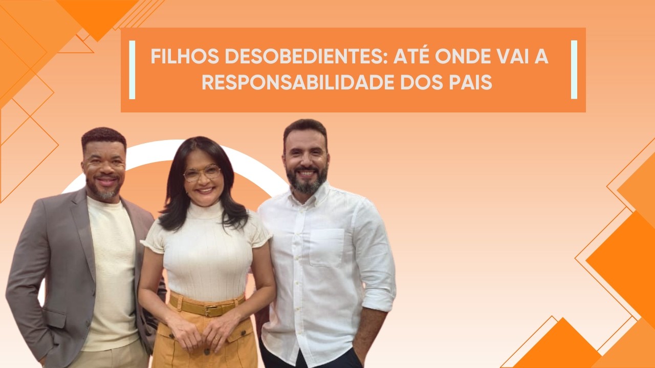 20.01.2026 | FILHOS DESOBEDIENTES: ATÉ ONDE VAI A RESPONSABILIDADE DOS PAIS | ENTRE FAMÍLIA