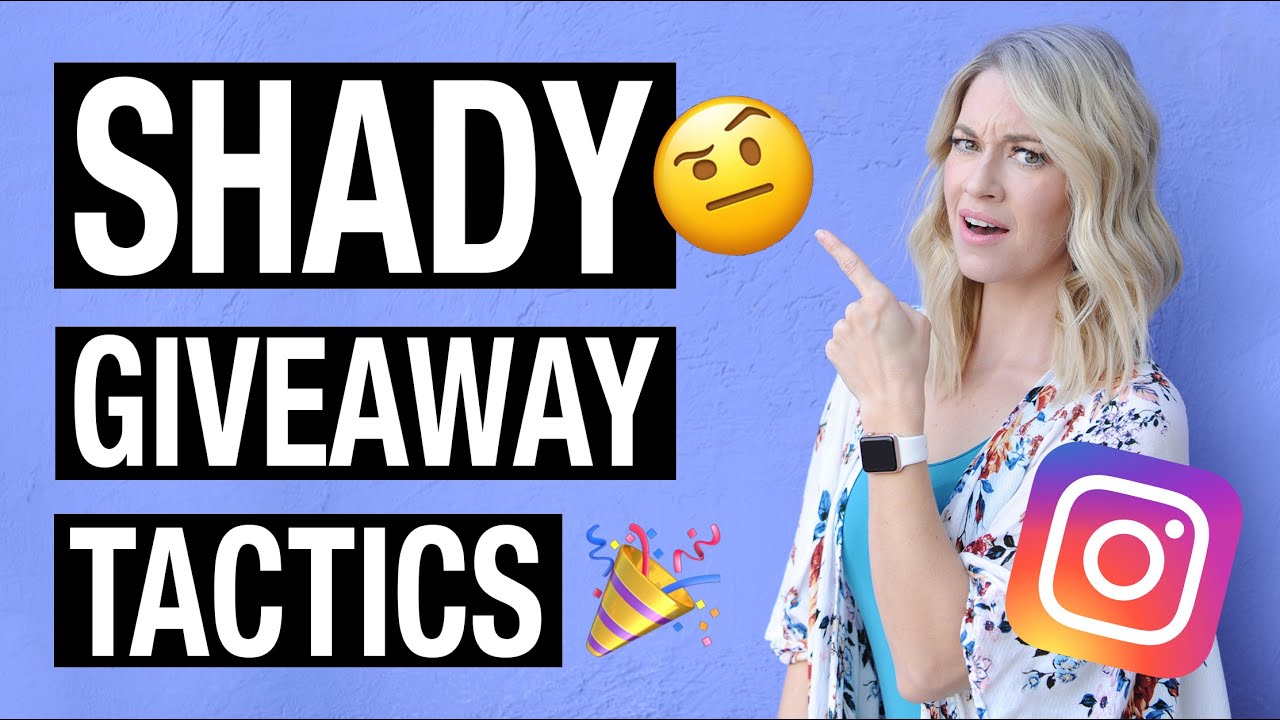 11 SHADY INSTAGRAM GIVEAWAY PRACTICES TO AVOID - Deceiving Giveaway Tactics That Lose Trust