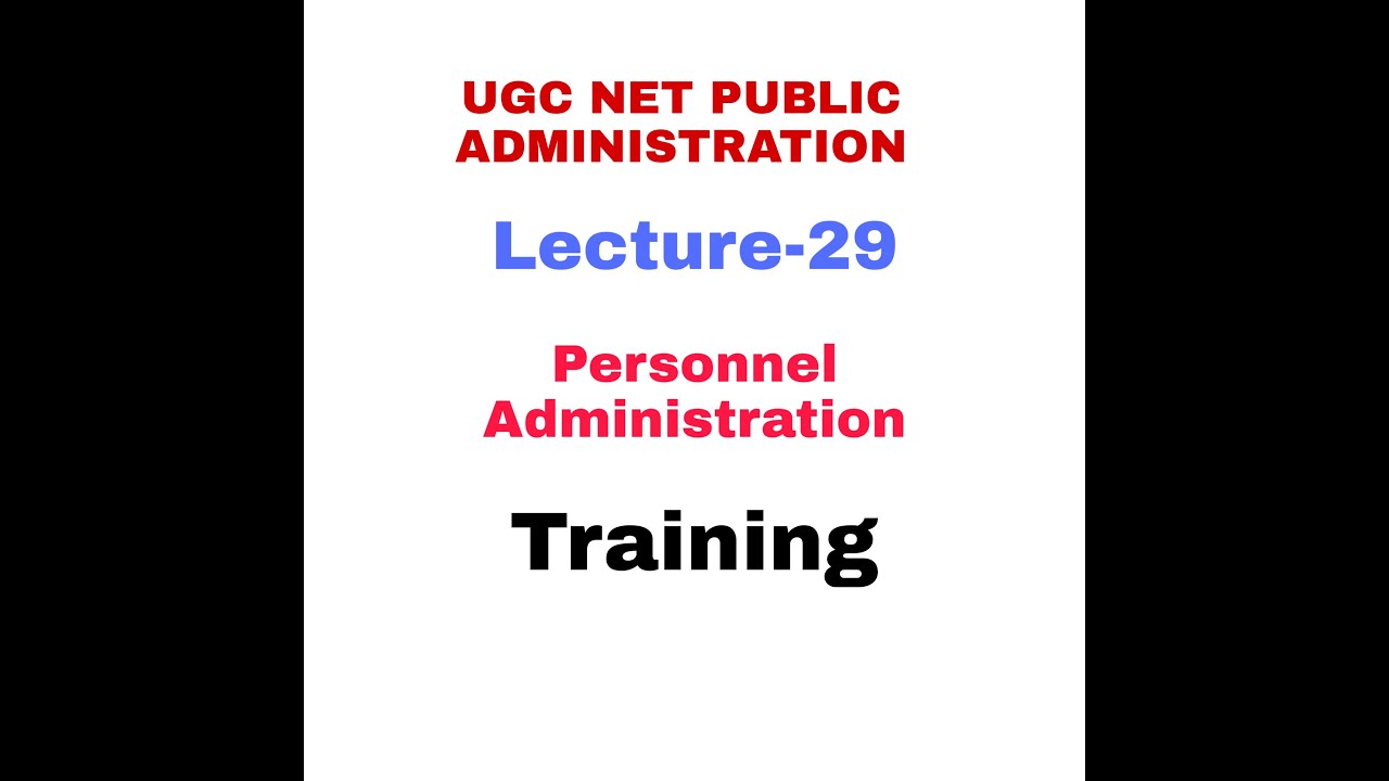Training in civil services. Public Administration