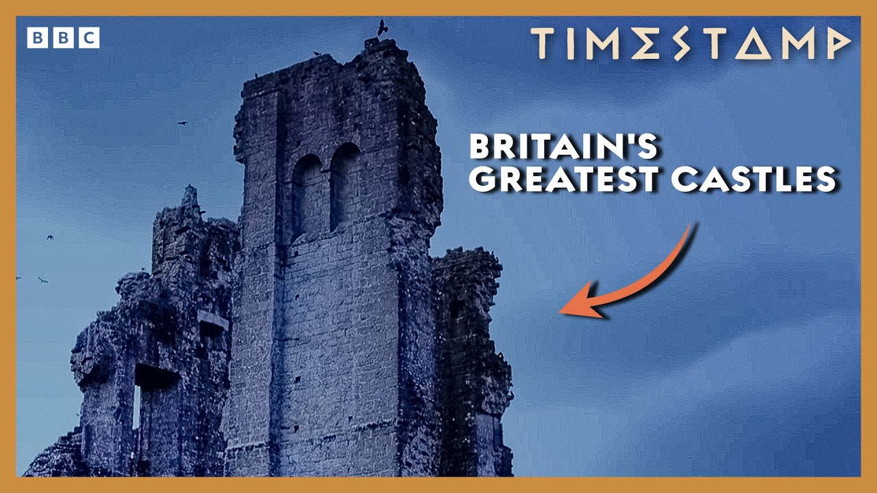 Britain's Greatest Castles: The Battles, Myths and Legends | BBC Timestamp