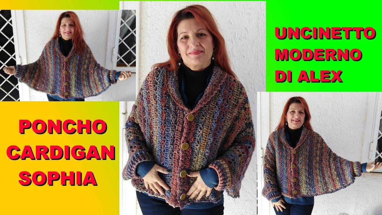 PONCHO COCOON CARDIGAN SOPHIA tutorial uncinetto facile ogni taglia Alex Crochet