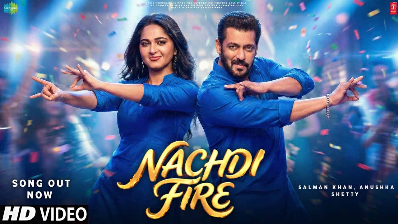 Nachdi fire Song | Salman Khan | Anushka Shetty | Salman Khan Songs | Anushka Shetty Song | Fan Made