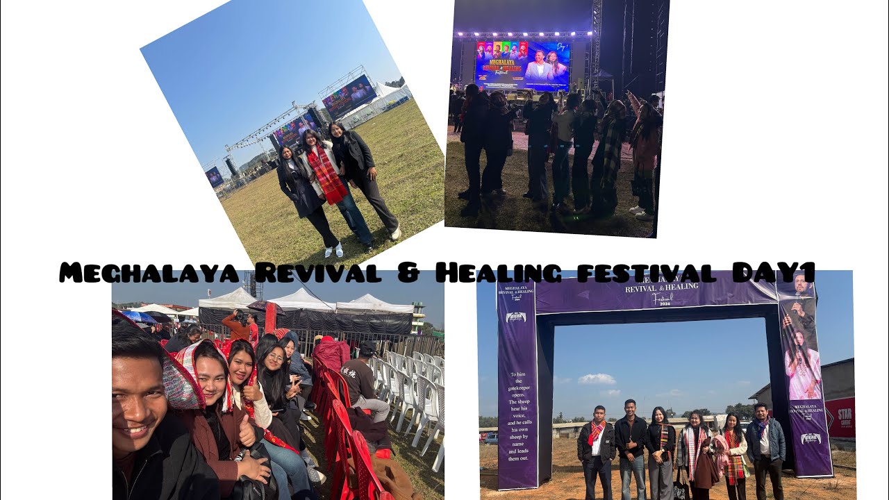 Travel vlog✨Meghalaya Revival and Healing festival 