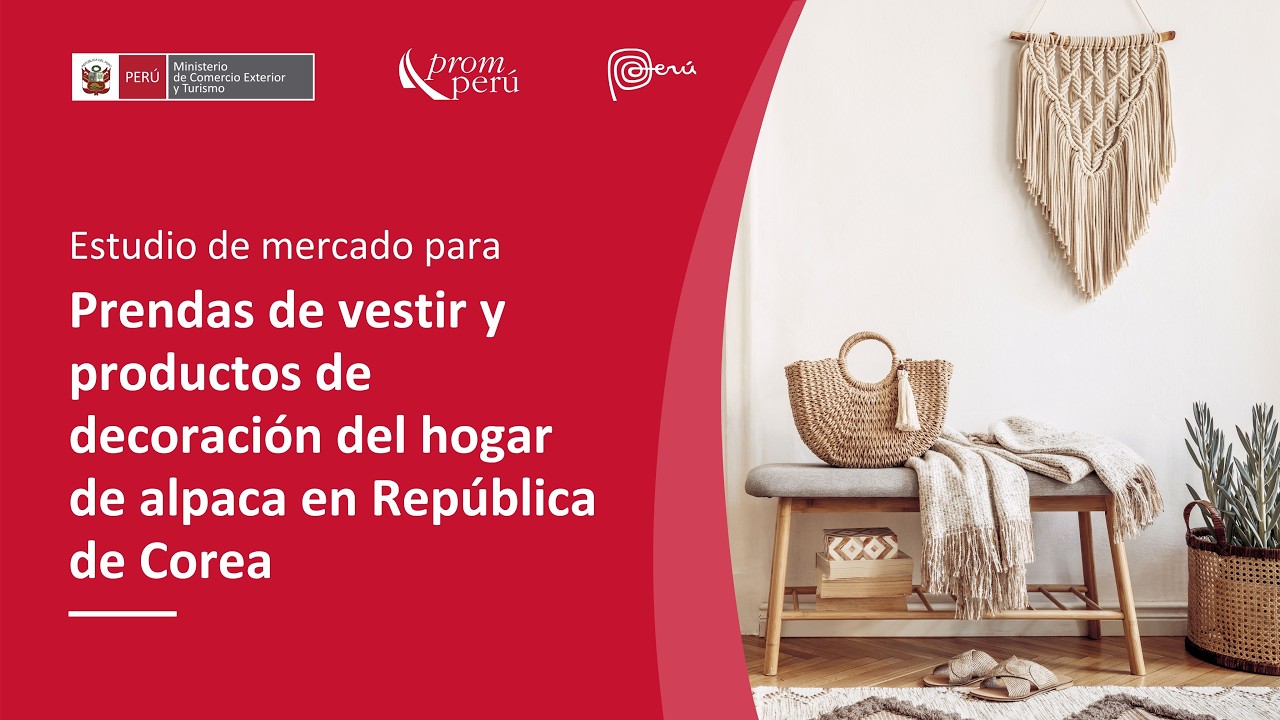 Estudio de mercado para prendas de vestir y productos de decoración del hogar de alpaca