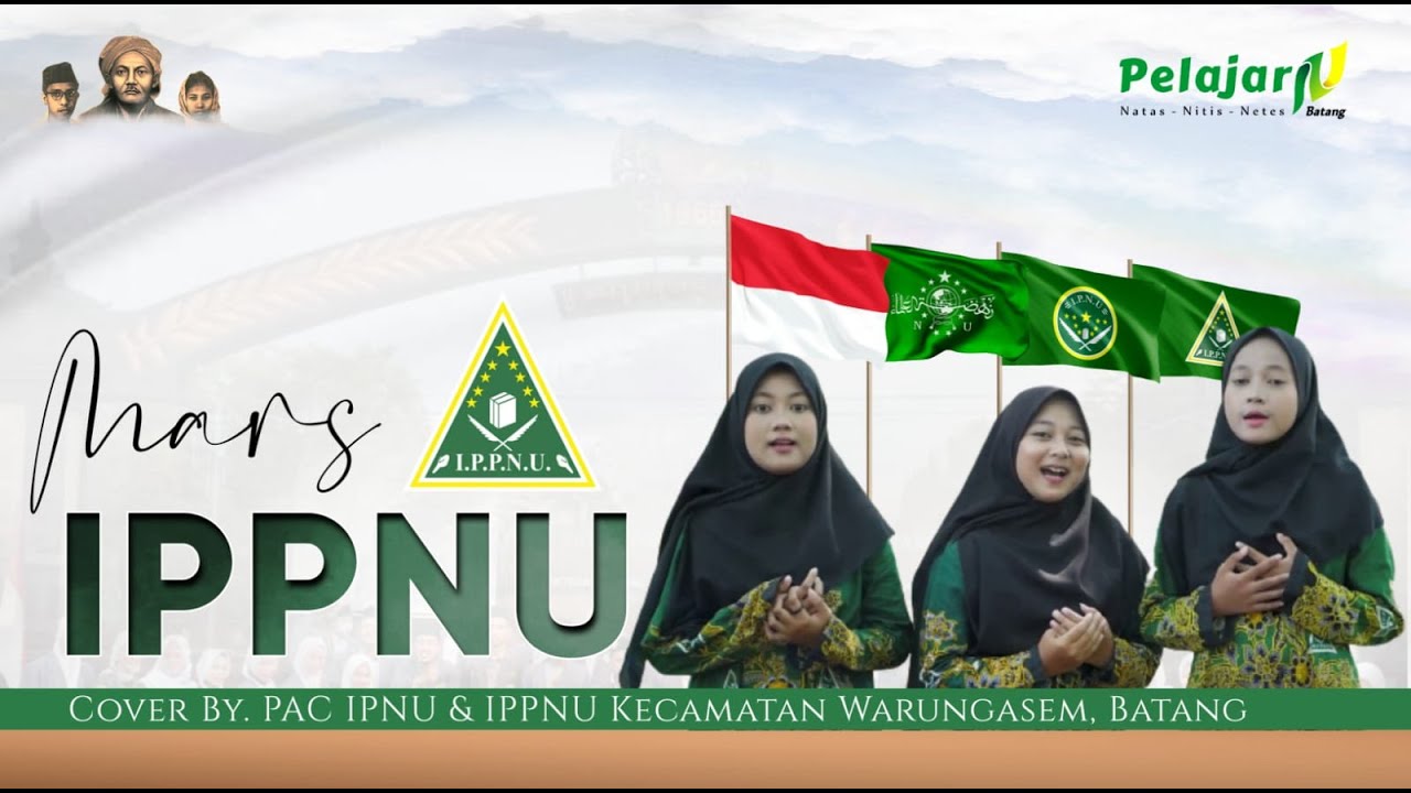 MARS IPPNU | Cover By. PAC IPPNU Warungasem