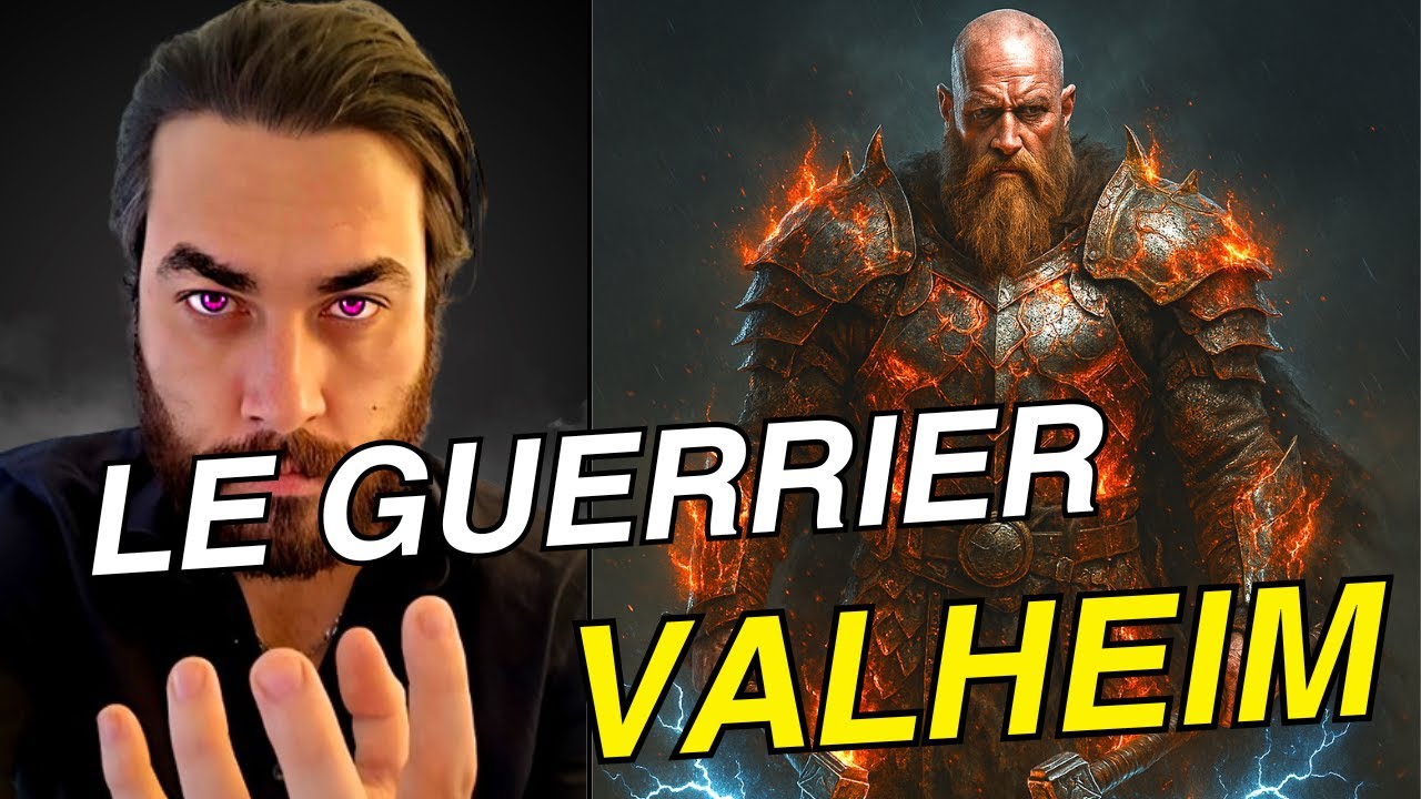 Le Guerrier Valheim : Le Guide Complet (Tuto Valheim FR 2025)