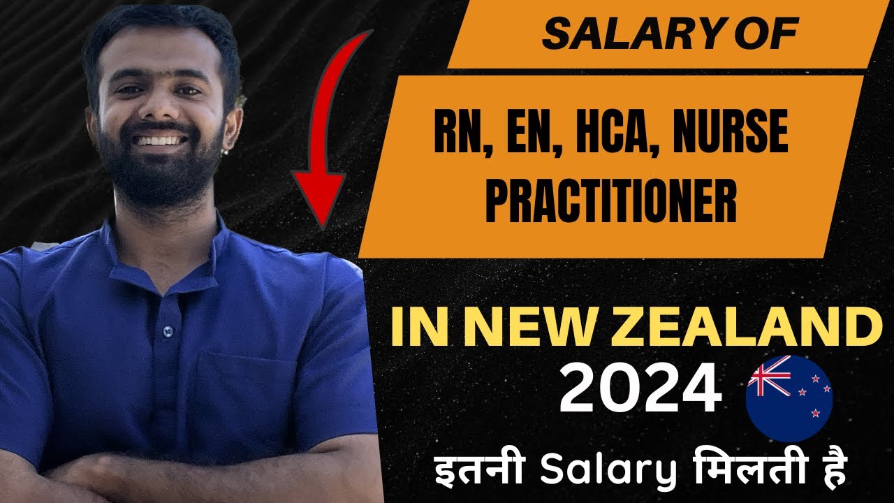 Salary of RN, EN, NURSE PRACTITIONER in NEW Zealand| MECA NZNO CA (2024)|Hindi and English Subtitles