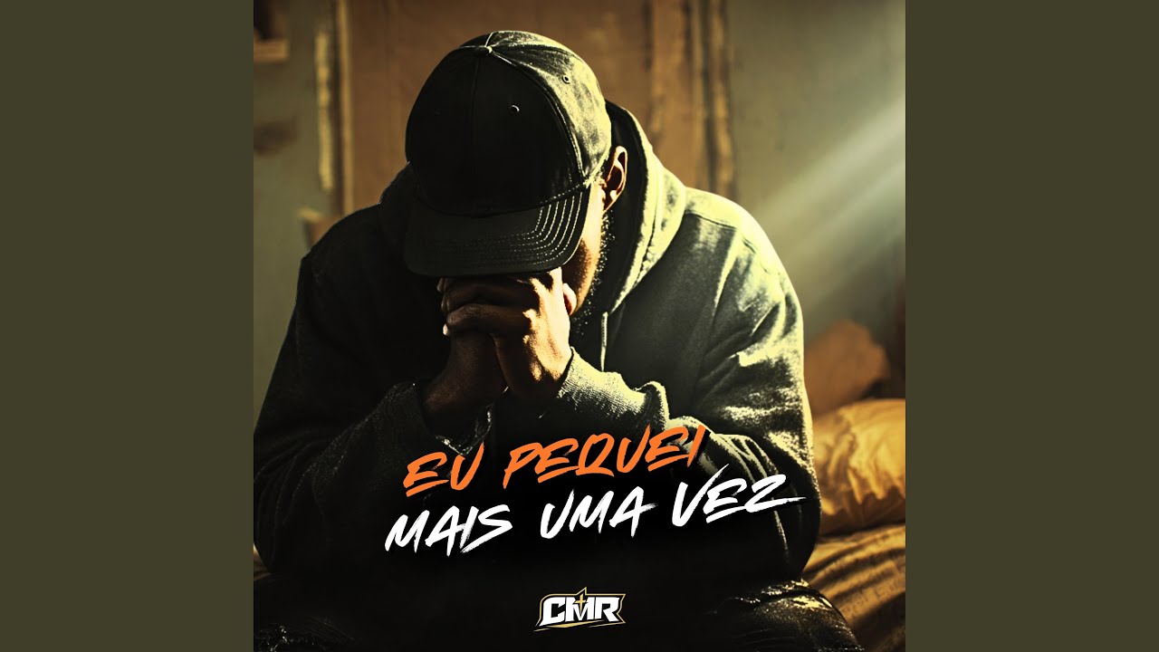 Eu Pequei Mais Uma Vez