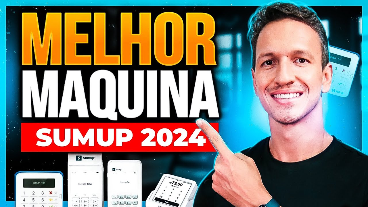 Qual a MELHOR MÁQUINA da SUMUP em 2024 - Análise COMPLETA e PRÁTICA