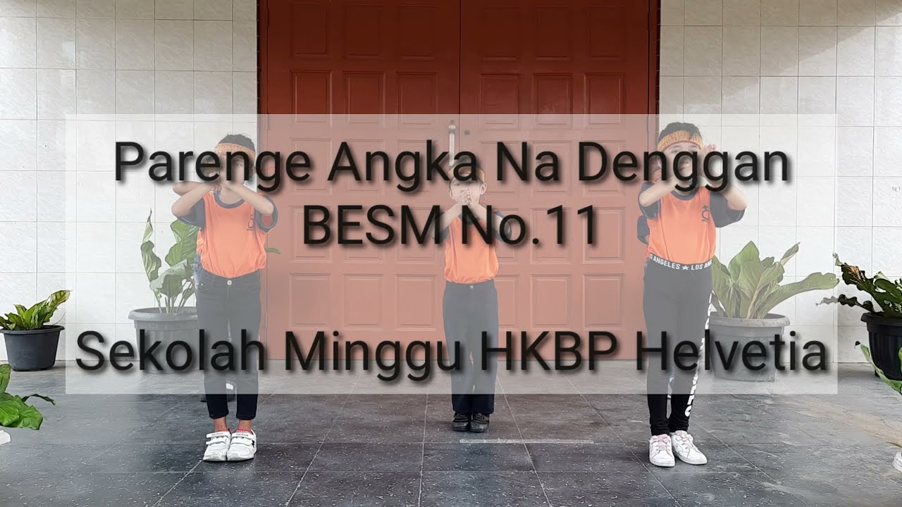 93. ASM HKBP Helvetia Resort Helvetia Distrik X Medan Aceh - BE SM No 11 Parange Angka na Denggan