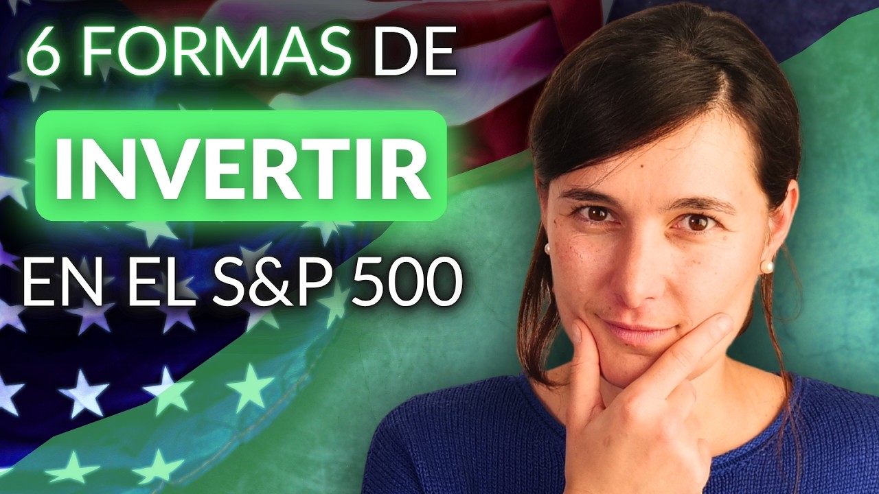 &iquest;Invertir en el S&P 500? Benef&iacute;ciate AS&Iacute; del &Iacute;ndice M&Aacute;S Influyente del Mundo