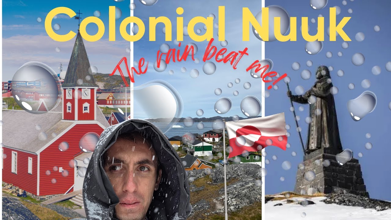 Nuuk’s Colonial Heart in a World Talking About the U.S. & Greenland 🇬🇱