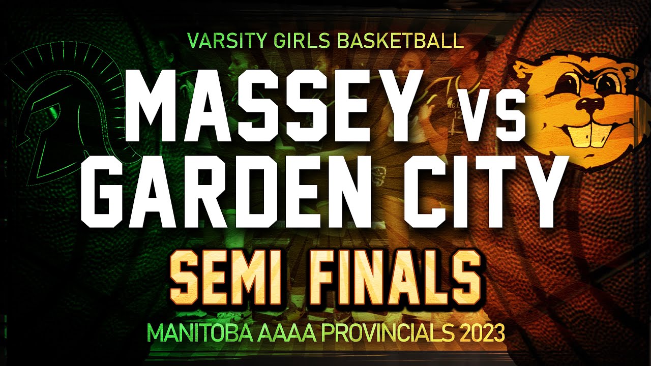 Vincent Massey vs Garden City | Varsity Girls Basketball | Manitoba Provincial Semi-Finals 2023