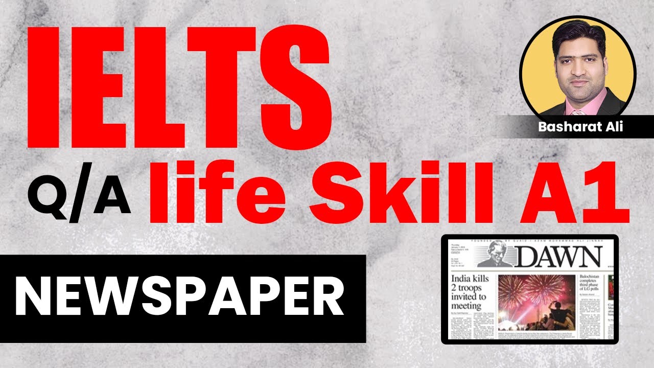 IELTS A1 life skills question & answer | NEWS PAPERS | question & answer on NEWS PAPER | NEWS