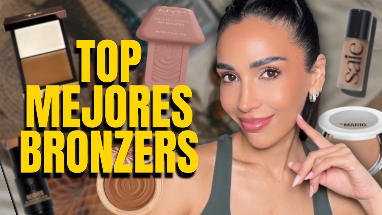 BRONZERS: LOS MEJORES PARA CADA TIPO DE PIEL