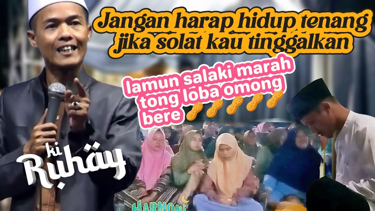 USTAD RUHAY - TONG LOBA OMONG BERE 🥜🥜