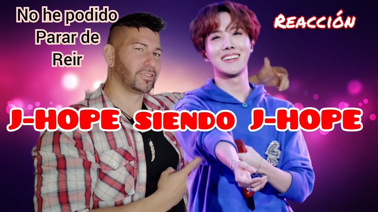 J-HOPE SIENDO J-HOPE (reacción)ME HE REIDO MUCHÍSIMO😂. Descubro que es pura alegría 💜🌞💜