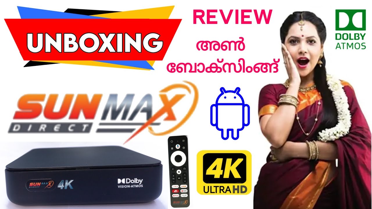 sun direct max android 4k box unboxing malayalam | sun direct max android 4k set top box unboxing