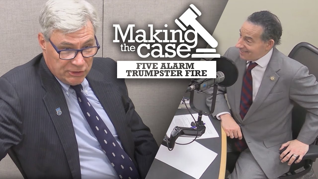 Making the Case: Five Alarm Trumpster Fire