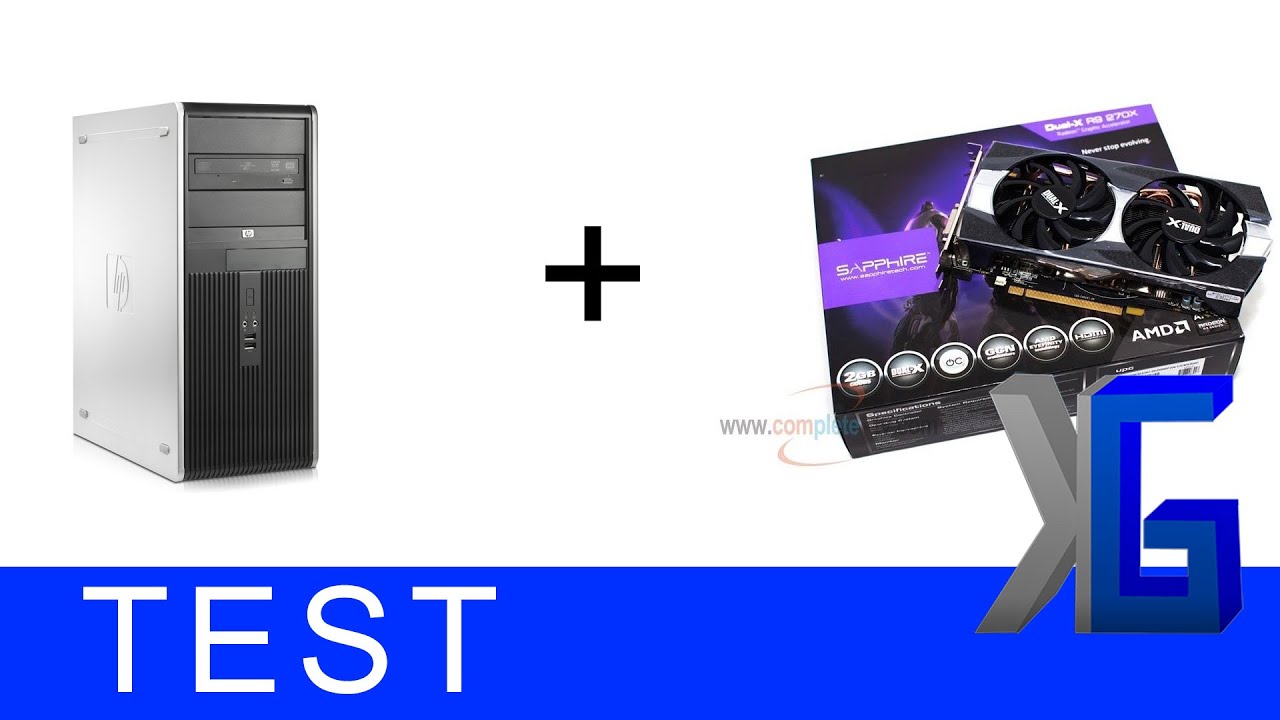 Stari racunar + Nova graficka - HP DC7800 with C2D E8400 + R9 270x / Old PC + new GPU