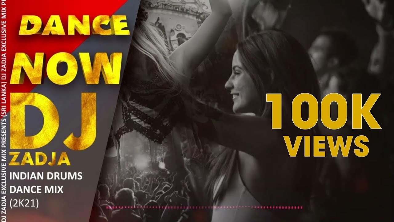 [DANCE NOW] INDIAN DRUMS (MIX BY DJ ZADJA )Dance music present DJ ZADJA OFFICIAL REMIX Tiktok viral
