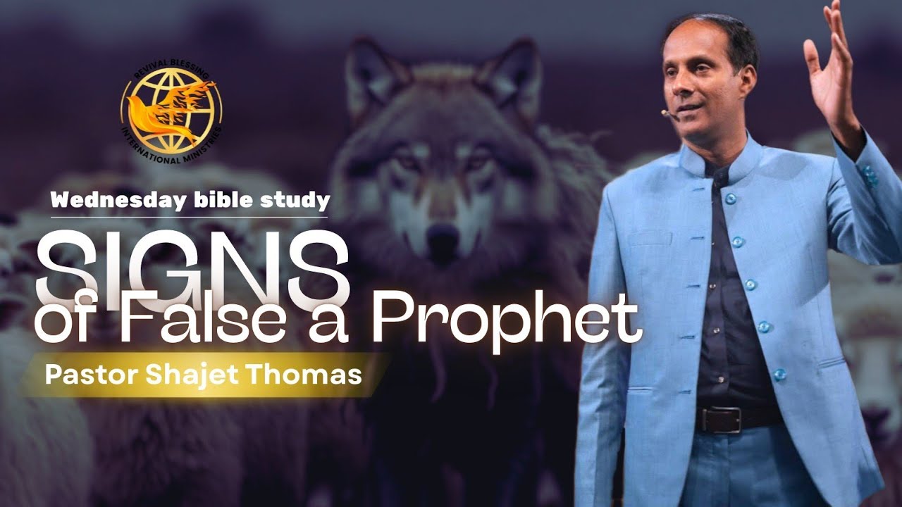 Signs Of False A Prophet|| #Pastor Shajet Thomas