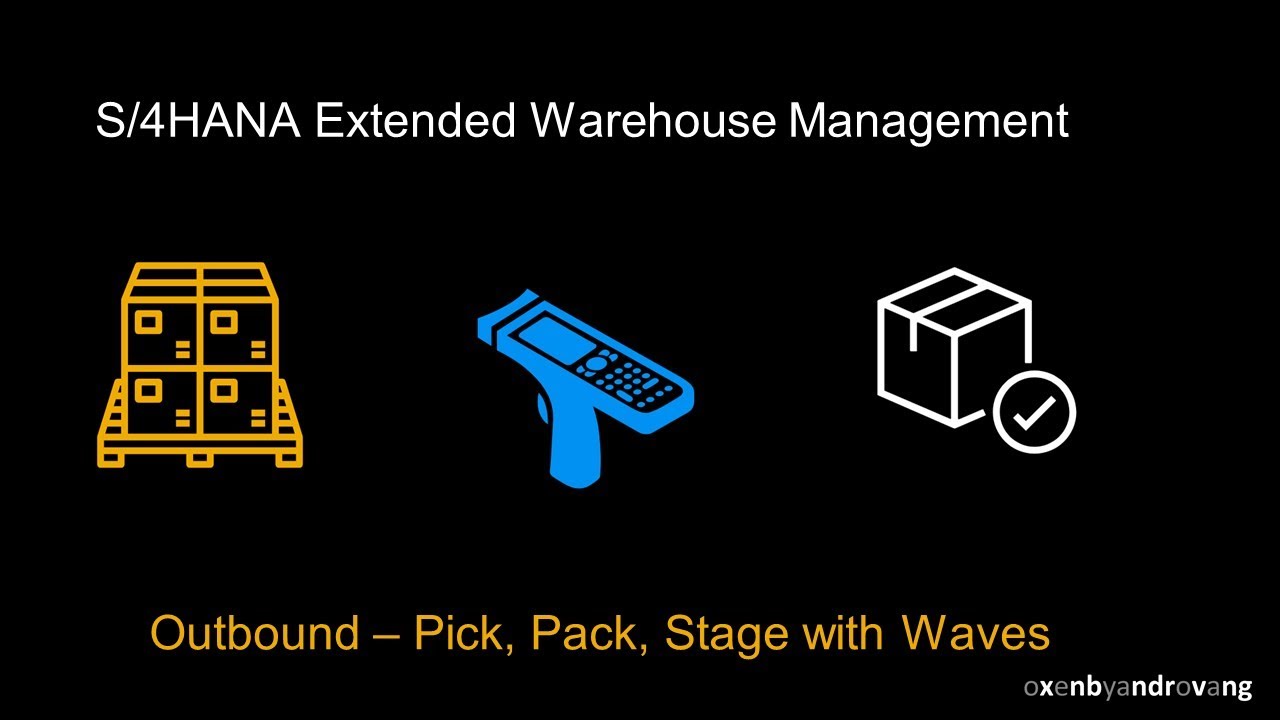 SAP S/4HANA Extended Warehouse Management — подбор, упаковка и размещение с помощью Waves