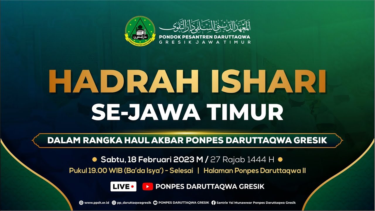 🔴[ LIVE ] HADRAH ISHARI KABUPATEN GRESIK DI PONPES DARUTTAQWA GRESIK 2023