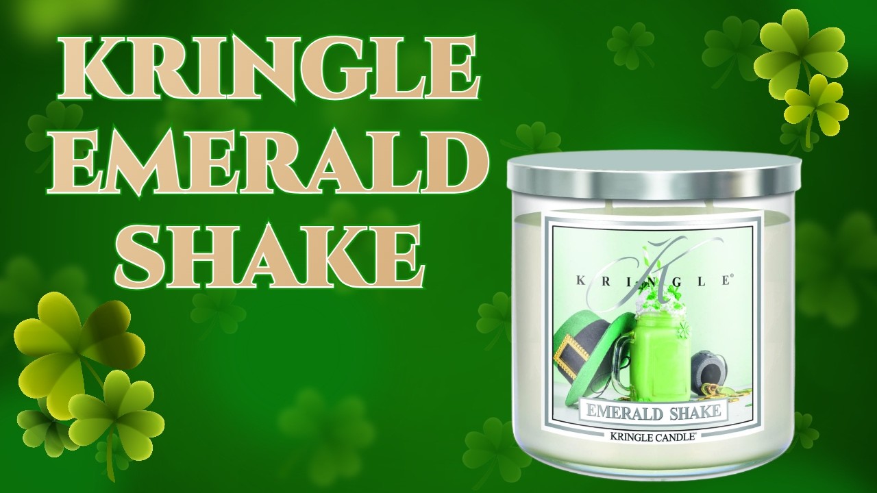 🍀 Kringle Candle St  Patricks Day 2026 🍀  Emerald Shake (😬)
