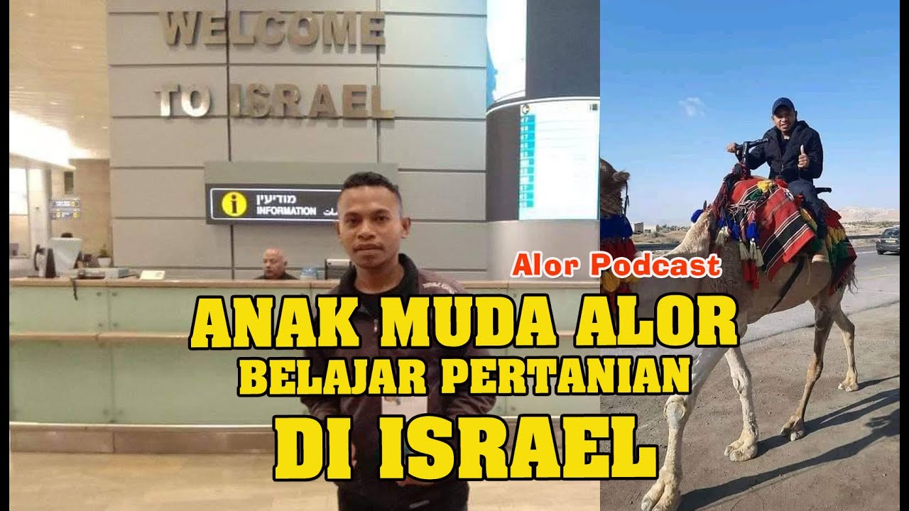 ANAK MUDA ALOR BELAJAR PERTANIAN DI ISRAEL